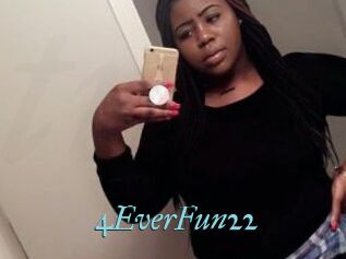 4EverFun22