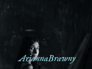 AriannaBrawny