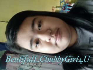 BeutifulLChubbyGirl4U