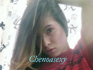 Chenoasexy