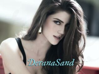 DeranaSand