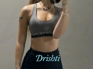 Drishti