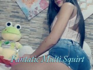 Fantatic_Multi_Squirt