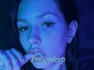 Felicedeep