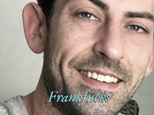 Frankfucks