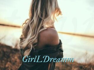 GirlLDreamm