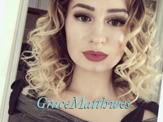 GraceMatthwes