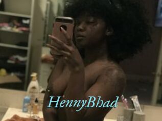 HennyBhad