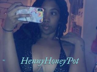 HennyHoneyPot