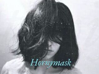 Hornymask