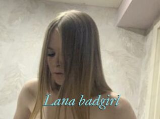 Lana_badgirl