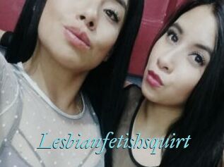 Lesbianfetishsquirt