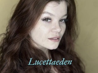 Lucettaeden