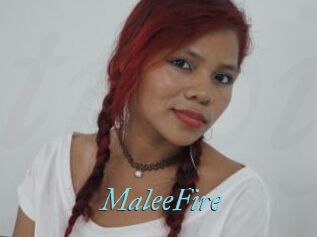 MaleeFire