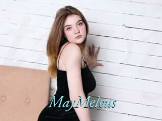 MayMelous