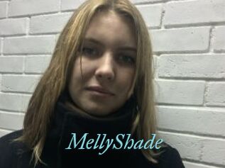 MellyShade