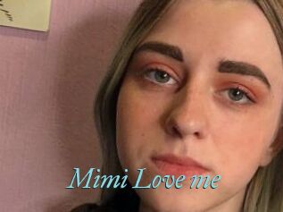 Mimi_Love_me