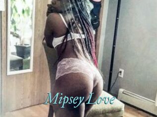 Mipsey_Love