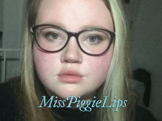 MissPiggieLips