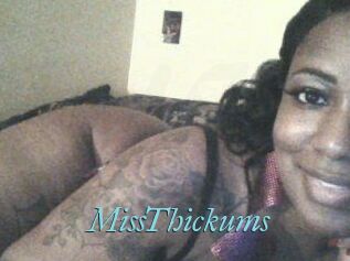 MissThickums