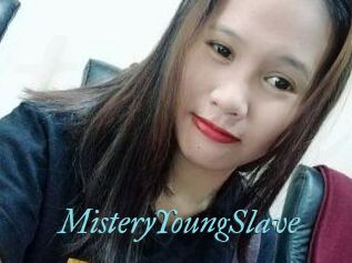 MisteryYoungSlave