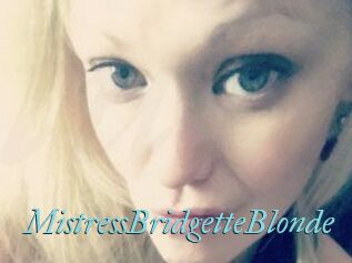 MistressBridgetteBlonde