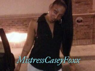 MistressCaseyFoxx