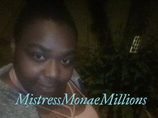 MistressMonaeMillions