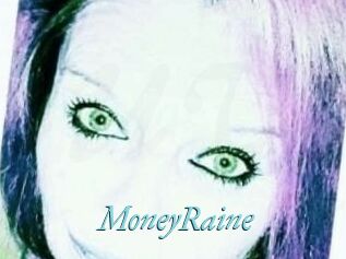 MoneyRaine