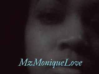 MzMoniqueLove