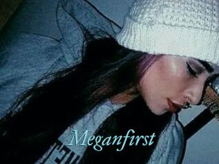 Meganfirst