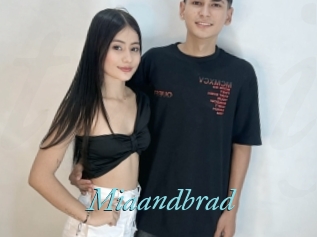 Miaandbrad