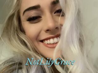 NotLilyGrace