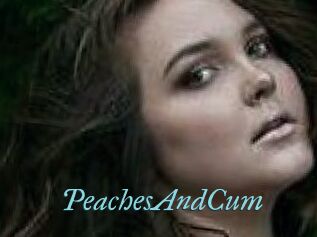 PeachesAndCum