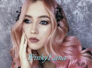 PinkyLana