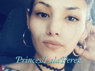 PrincessLalaPerez