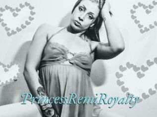 PrincessRemiRoyalty