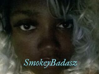 SmokeyBadasz