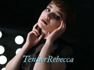 TenderRebecca