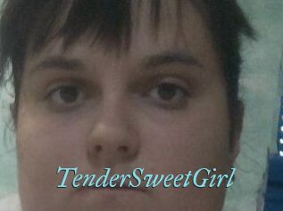 TenderSweetGirl