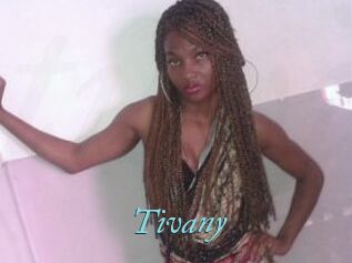 Tivany