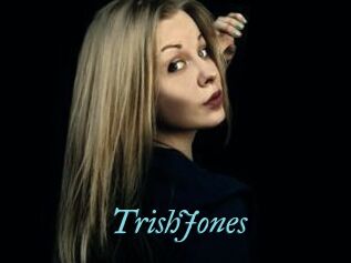 TrishJones