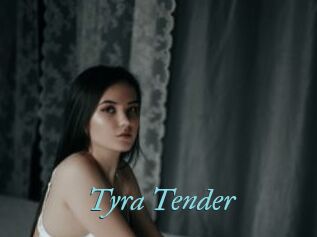 Tyra_Tender