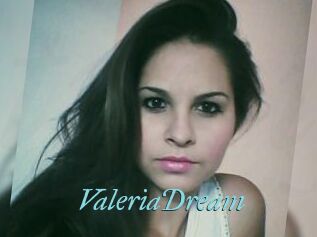 ValeriaDream