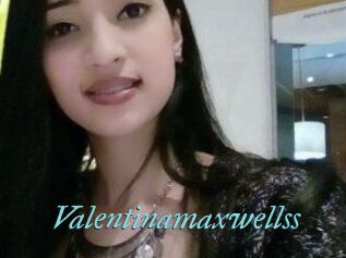 Valentinamaxwellss